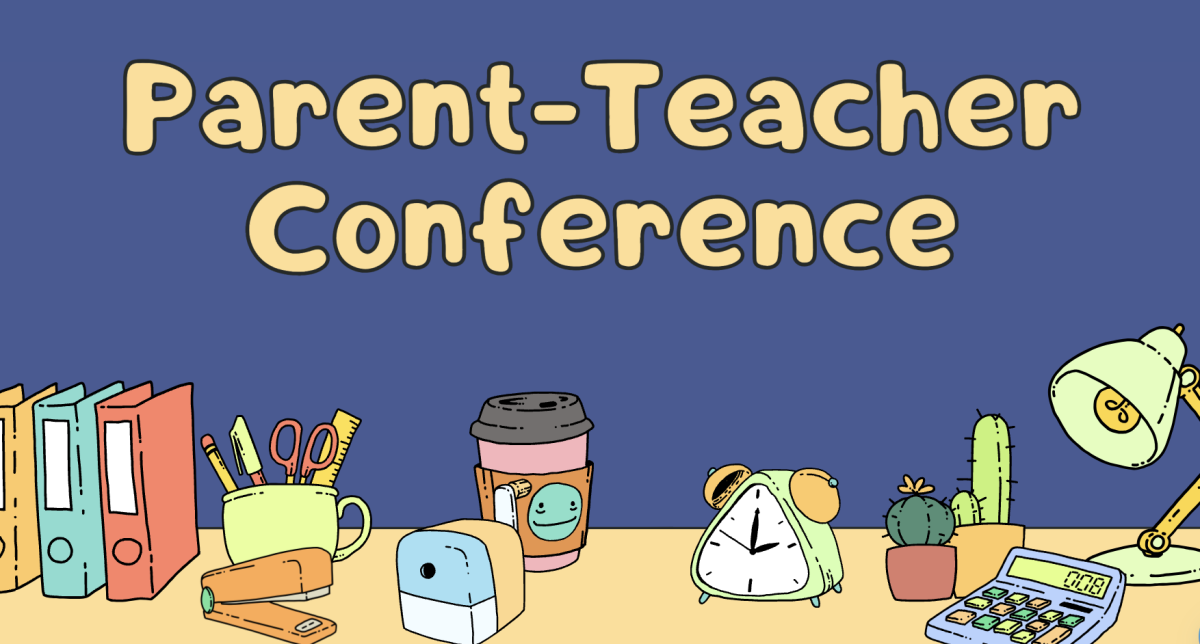 Parent Teacher Conferences